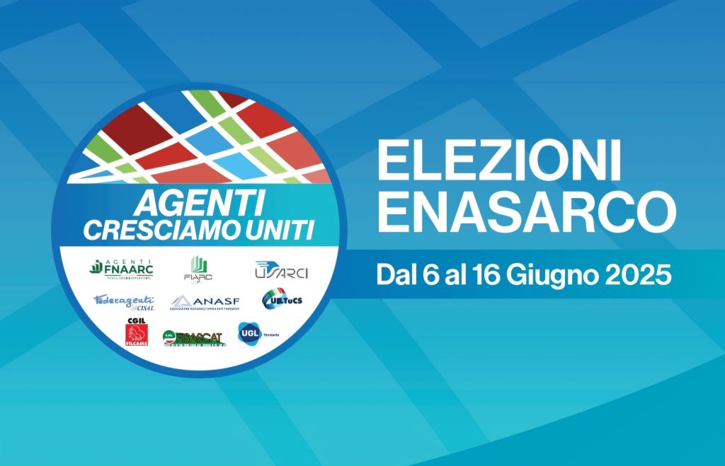 AGENTI CRESCIAMO UNITI – Elezioni Enasarco 2025 dal 6 al 16 giugno – Tutto quello che devi sapere