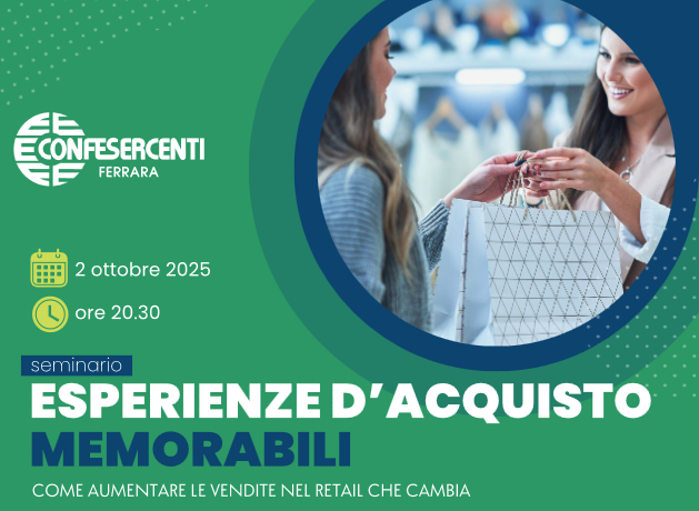 SEMINARIO : ESPERIENZE D’ACQUISTO MEMORABILI_come aumentare le vendite nel retail che cambia